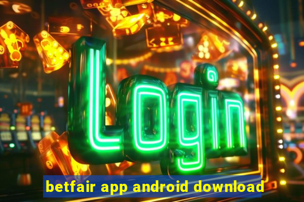 betfair app android download